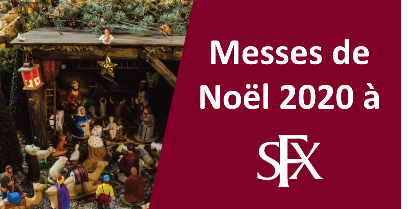 Messes de Noël 2020 - Paroisse Saint-François-Xavier